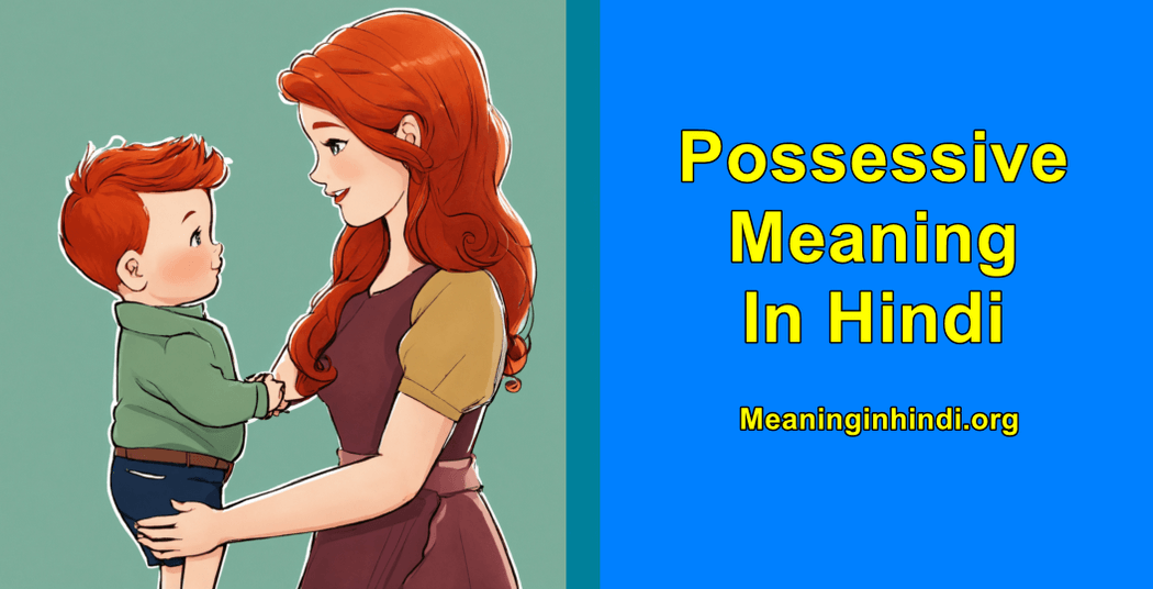 Possessive Meaning in Hindi