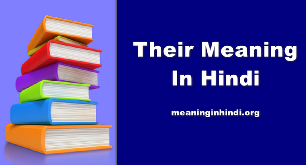 Their Meaning In Hindi